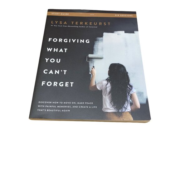 Forgiving What You Cant Forget Study Guide By Lysa TerKeurst Christian Books - Picture 9 of 9